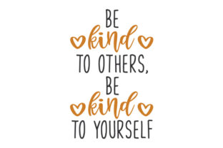 Be Kind to Others, Be Kind to Yourself Embroidery Design Review