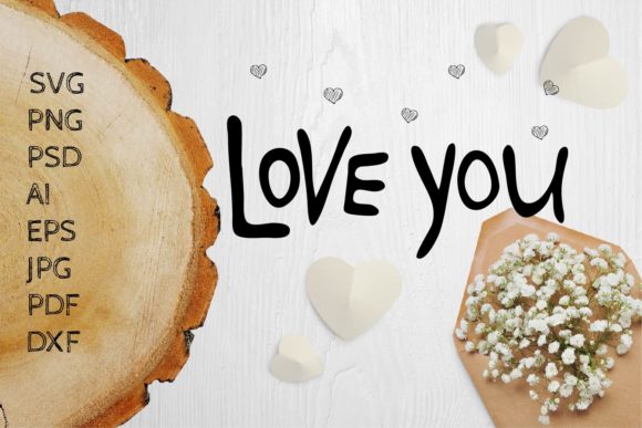 Elegant LOVE YOU SVG Hearts Valentine