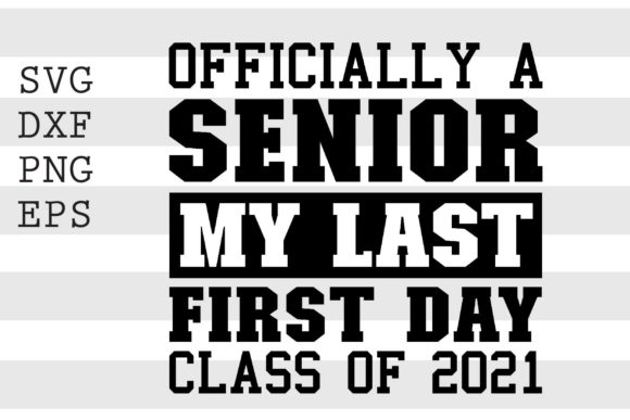 Officially a Senior SVG